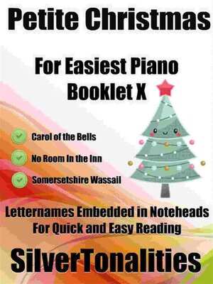 cover image of Petite Christmas for Easiest Piano Booklet X